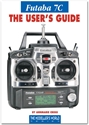 Picture of Futaba 7C The Users Guide - by Annemarie Cross