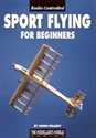 Picture of Radio Controlled Sport Flying for Beginners - By Simon Delaney