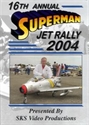 Picture of 16th Annual Superman Jet Rally 2004