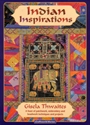 Picture of Indian Inspirations - by Gisela Thwaites