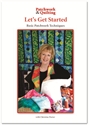 Picture of Let's Get Started - Basic Patchwork Techniques