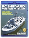 Picture of RC Shipyard – Vosper MTB 379 Blu-Ray
