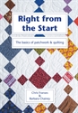 Picture of Right from the Start – the basics of patchwork & quilting