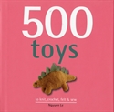 Picture of 500 Toys to Knit, Crochet, Felt & Sew - by Nguyen Lu