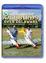 Picture of Warbirds Over Delaware 2015 Blu-Ray