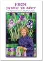 Picture of From Fabric to Quilt - An Inspirational Journey with Christine Porter